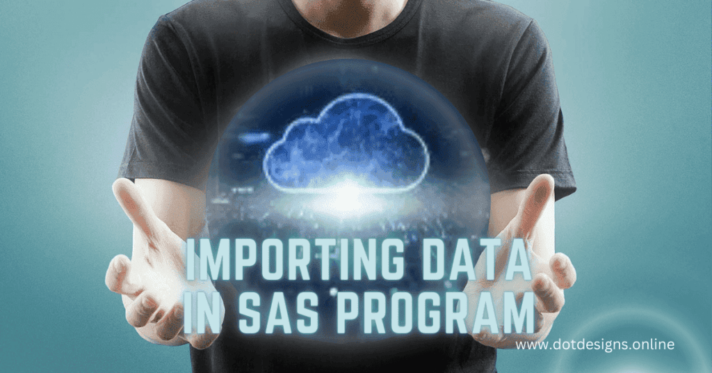 importing-data-in-sas-program