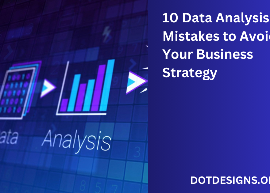 Data Analysis Mistakes to Avoid